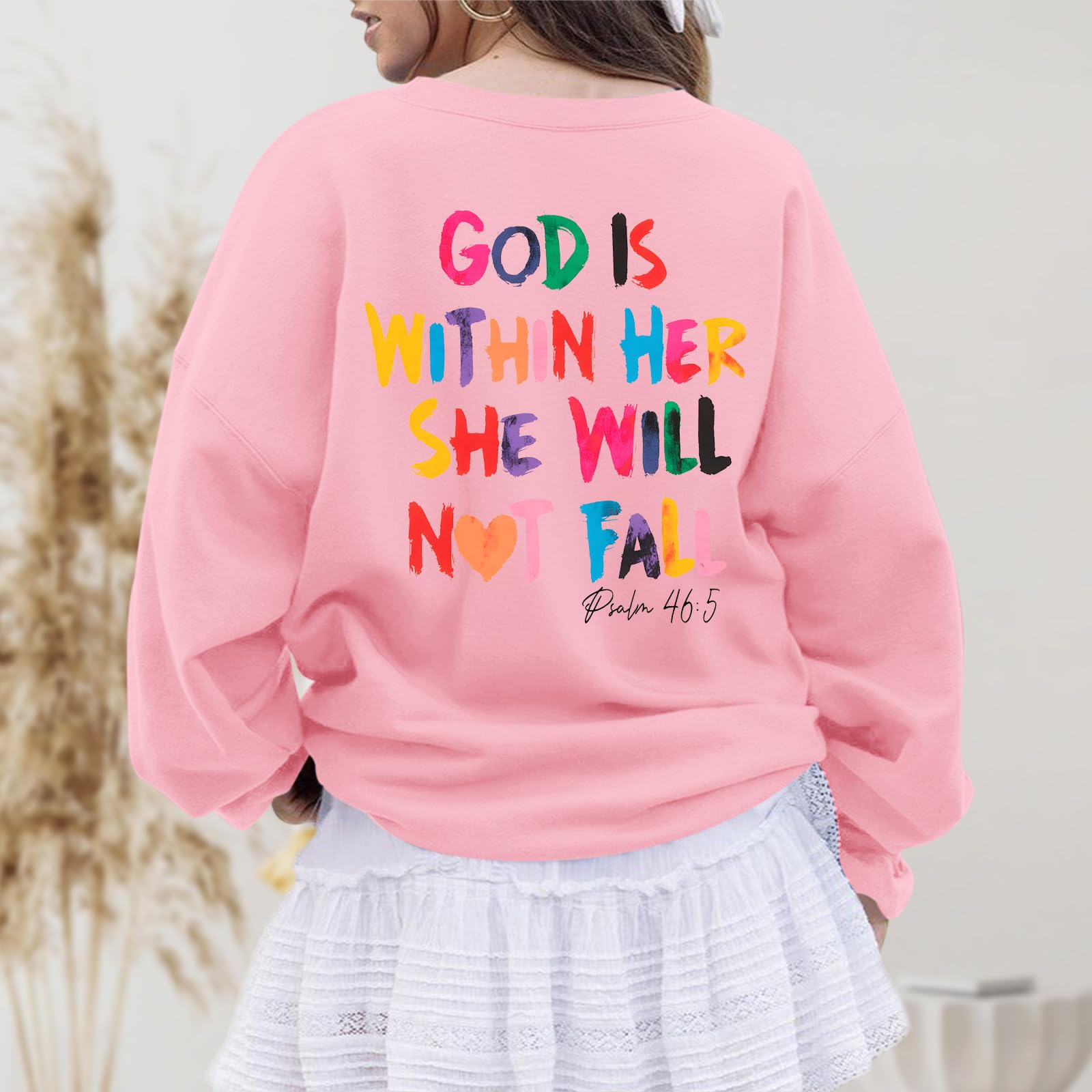 Christian God Is Within Her Sweatshirts Women Jesus