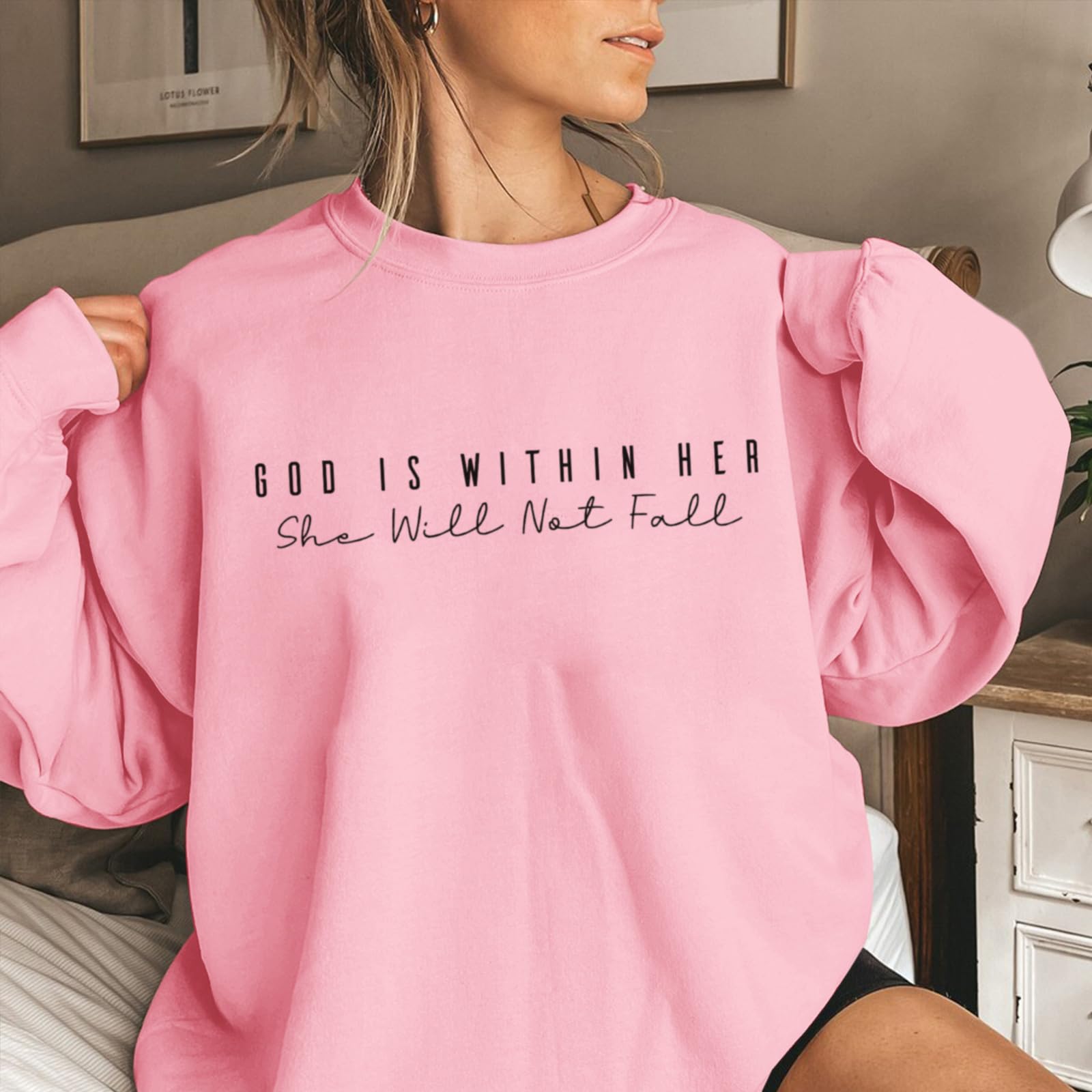Christian God Is Within Her Sweatshirts Women Jesus