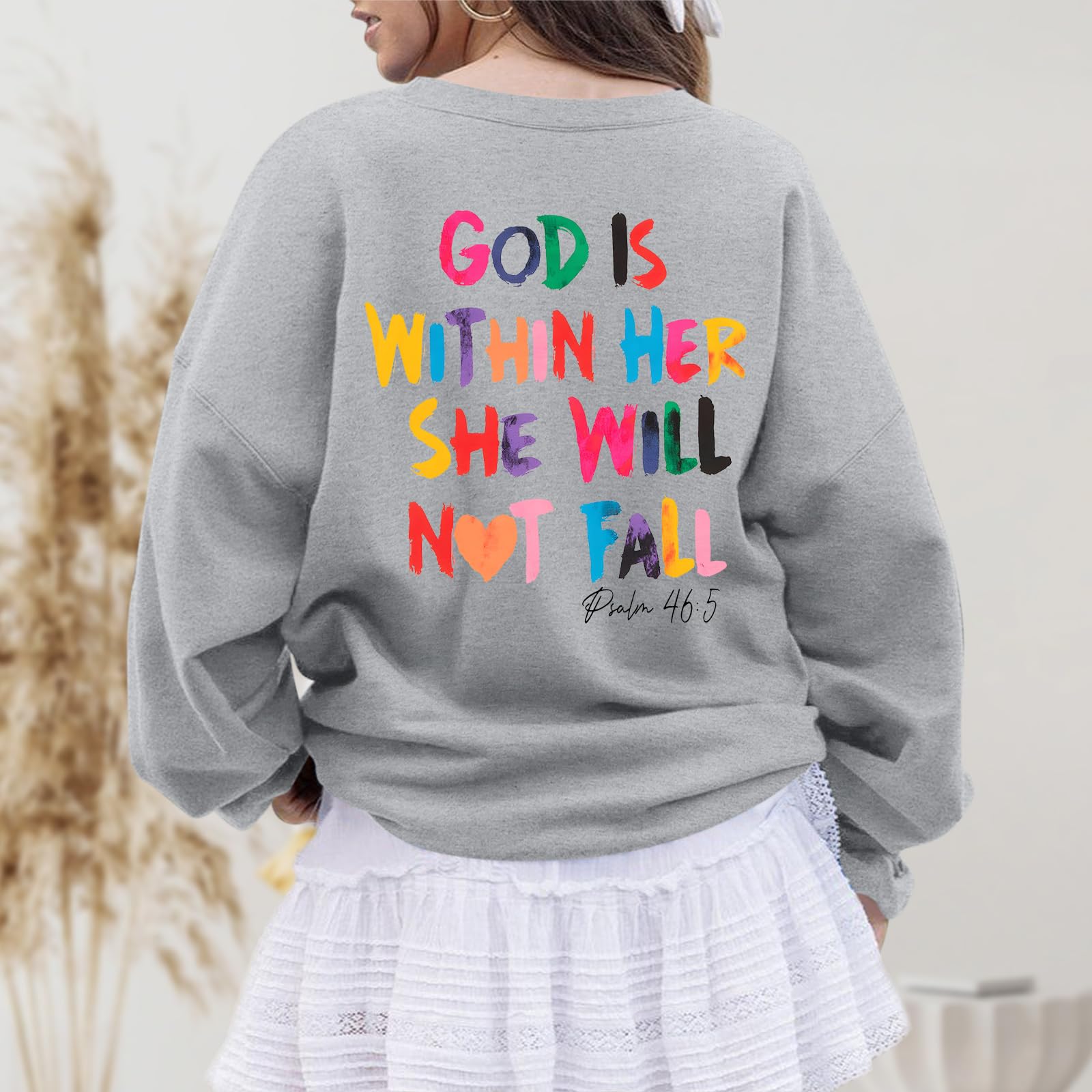 Christian God Is Within Her Sweatshirts Women Jesus
