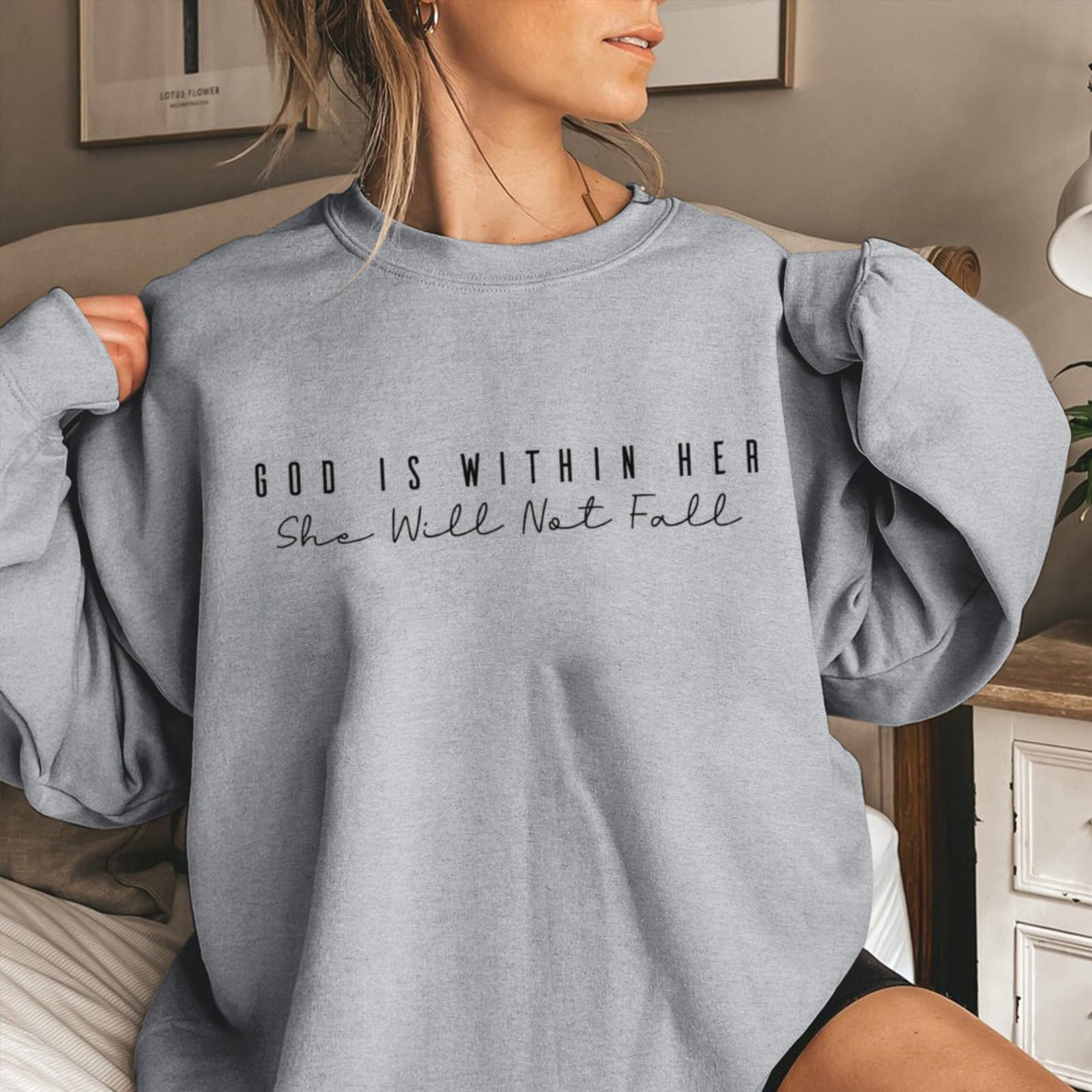Christian God Is Within Her Sweatshirts Women Jesus