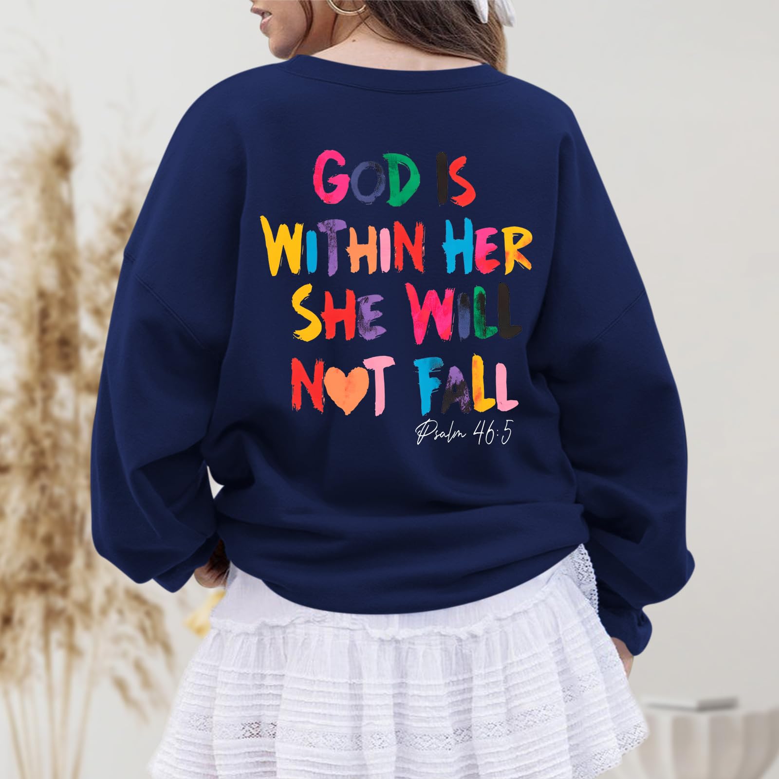 Christian God Is Within Her Sweatshirts Women Jesus