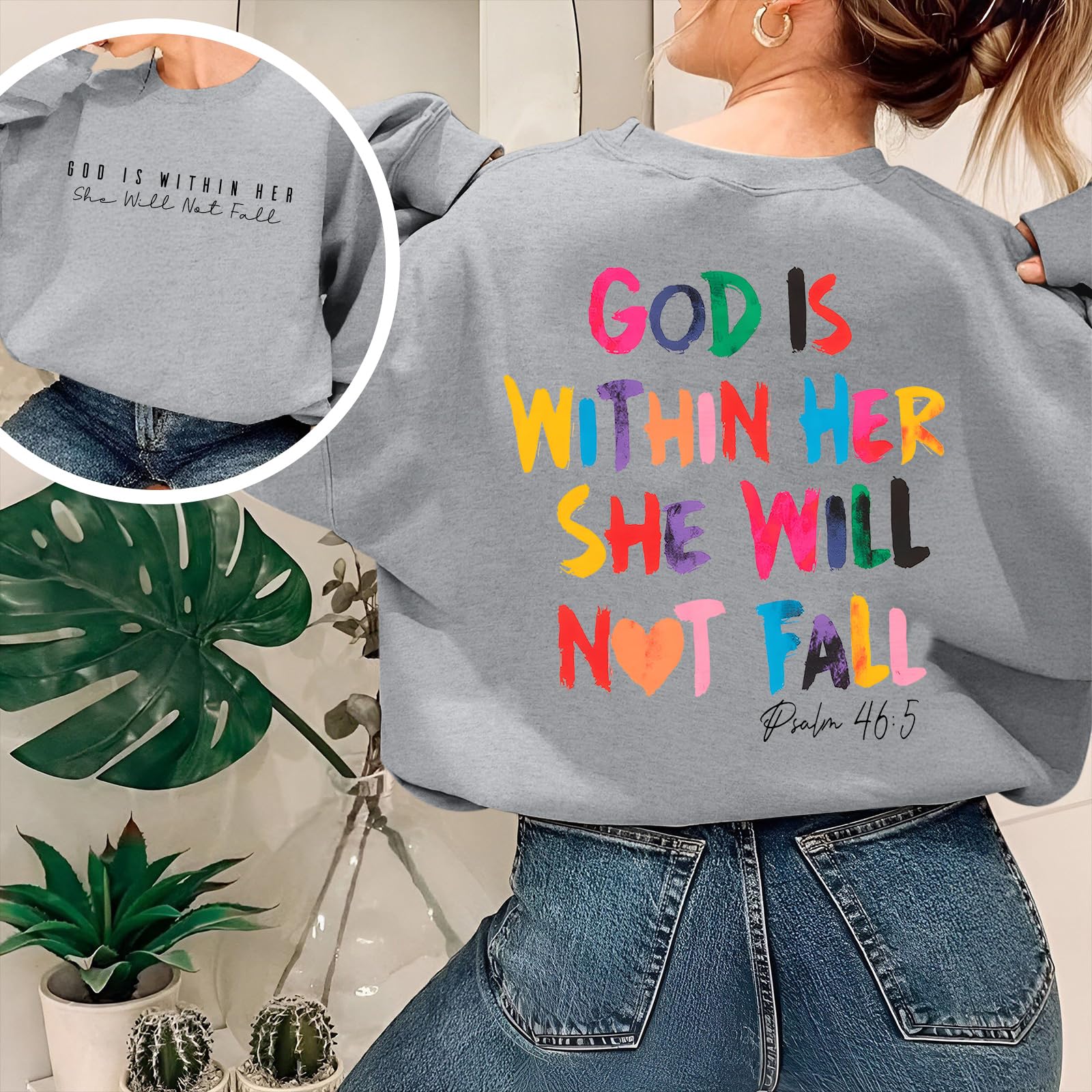 Christian God Is Within Her Sweatshirts Women Jesus