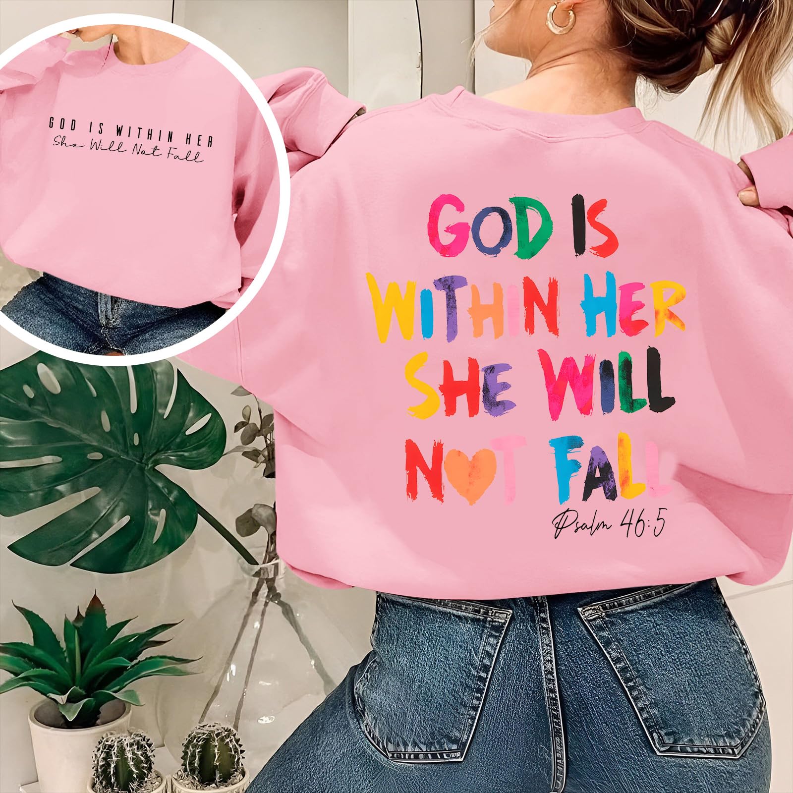 Christian God Is Within Her Sweatshirts Women Jesus