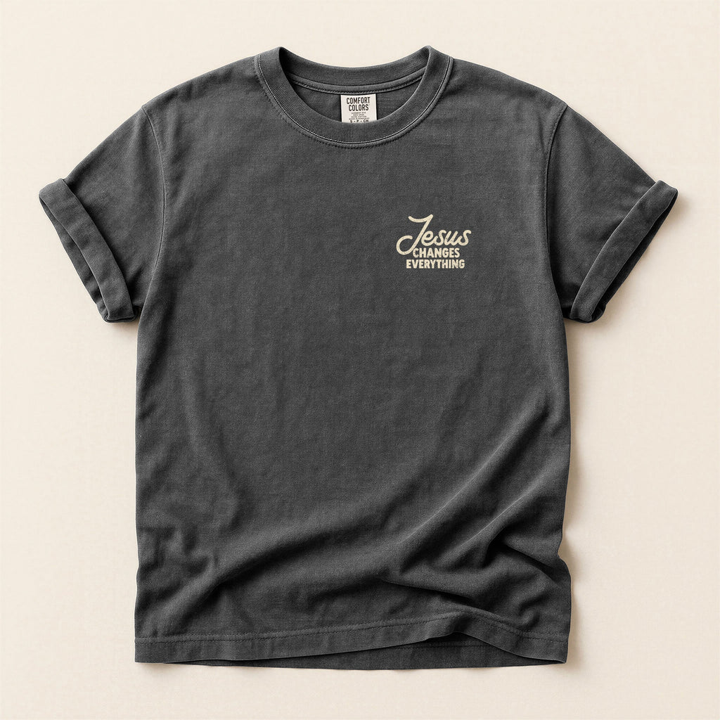 Jesus Changes Everything Christian Tee