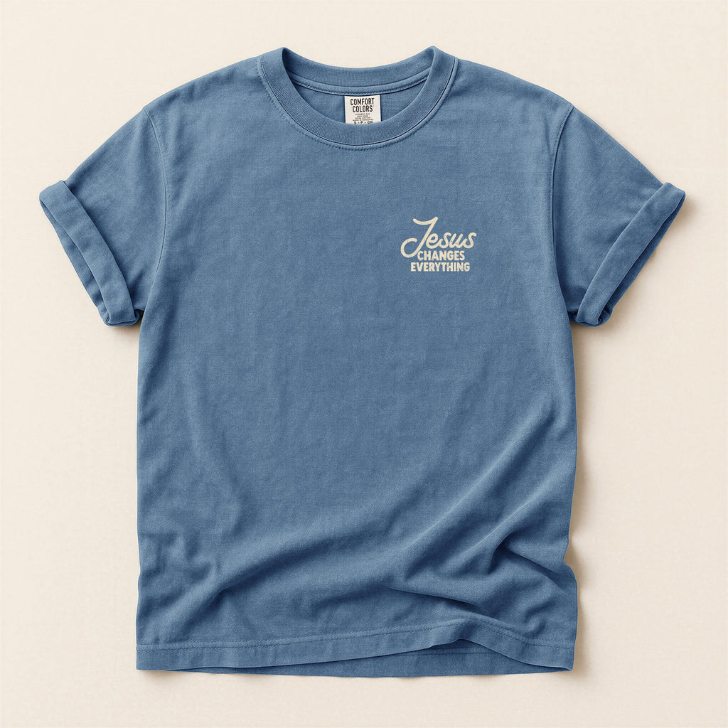 Jesus Changes Everything Christian Tee